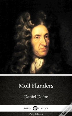 Capa do artigo Moll Flanders By Daniel Defoe - Delphi Classics (Illustrated)