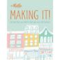 Mollie Makes: Making It! - Preview