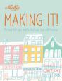 Mollie Makes: Making It! - Preview