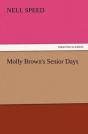 Molly Brown'S Senior Days - Preview