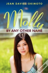 Molly By Any Other Name
