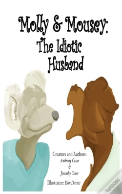 Capa do artigo Molly & Mousey:  The Idiotic Husband