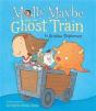 Molly Maybe And The Ghost Train - Preview