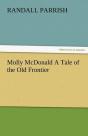 Molly Mcdonald A Tale Of The Old Frontier - Preview