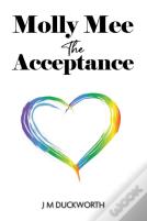 Molly Mee: The Acceptance