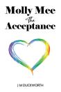 Molly Mee: The Acceptance - Preview