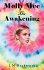 Molly Mee The Awakening - Preview
