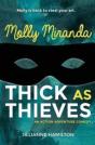 Molly Miranda: Thick As Thieves - Preview