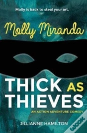 Capa do artigo Molly Miranda: Thick As Thieves
