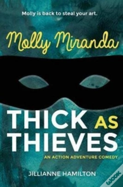 Capa do artigo Molly Miranda: Thick As Thieves