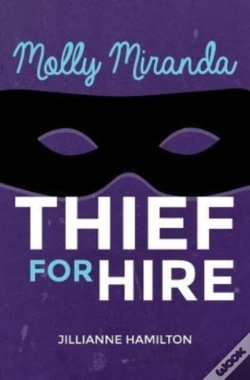 Capa do artigo Molly Miranda: Thief For Hire  Book 1