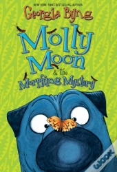 Molly Moon & The Morphing Mystery