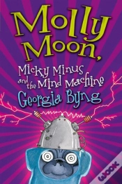 Capa do artigo Molly Moon, Micky Minus And The Mind Machine