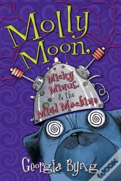 Capa do artigo Molly Moon, Micky Minus, & The Mind Machine