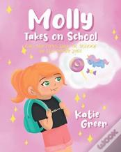 Molly Takes On School