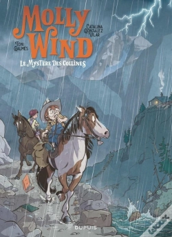 Capa do artigo Molly Wind Tome 2 : Le Mystère Des Collines