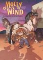 Molly Wind Tome 3 : Les Voleurs De Black Valley - Preview