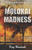 Molokai Madness