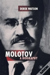 Molotov: A Biography