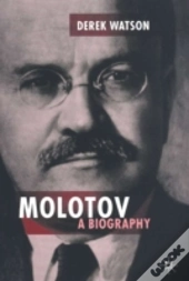 Molotov: A Biography