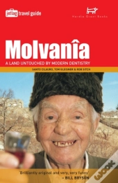 Molvania:A Land Untouched By Modern Dentistry