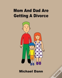 Capa do artigo Mom And Dad Are Getting A Divorce
