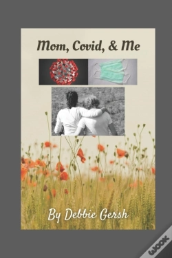 Capa do artigo Mom, Covid, & Me