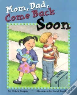 Capa do artigo Mom, Dad, Come Back Soon