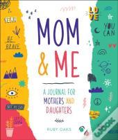 Mom & Me