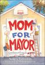 Mom For Mayor - Preview