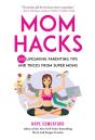 Mom Hacks - Preview