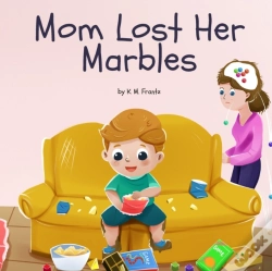 Capa do artigo Mom Lost Her Marbles
