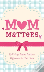 Capa do artigo Mom Matters