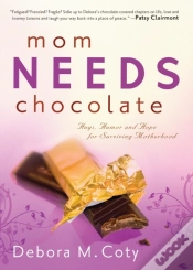 Capa do artigo Mom Needs Chocolate