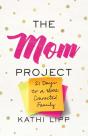 Mom Project - Preview