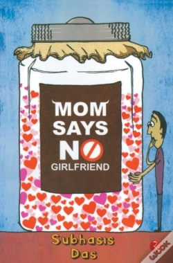 Capa do artigo Mom Says No Girlfriend