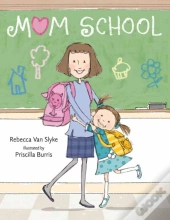 Mom School