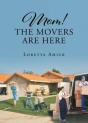 Mom! The Movers Are Here - Preview