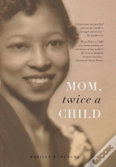 Mom, Twice A Child