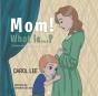 Mom! What Is... : Complex Concepts Made - Preview