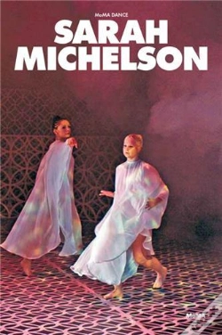 Capa do artigo Moma Dance: Sarah Michelson /Anglais