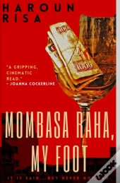Mombasa Raha, My Foot