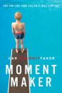 Moment Maker - Preview