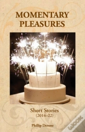 Momentary Pleasures