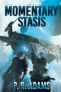 Momentary Stasis - Preview