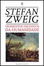 Momentos Decisivos da Humanidade - Preview