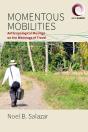 Momentous Mobilities - Preview