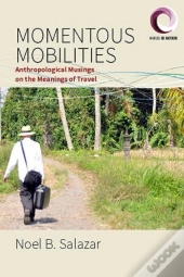 Momentous Mobilities
