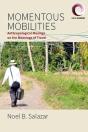 Momentous Mobilities - Preview