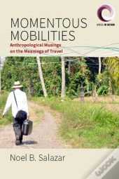 Momentous Mobilities